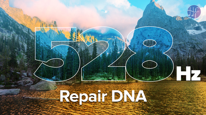 528 hz Repair DNA