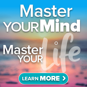 Master your Mind, Master your Life