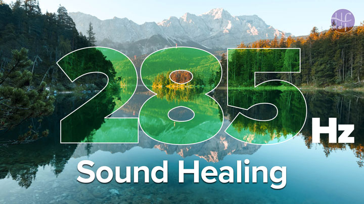 285Hz - Sound Healing