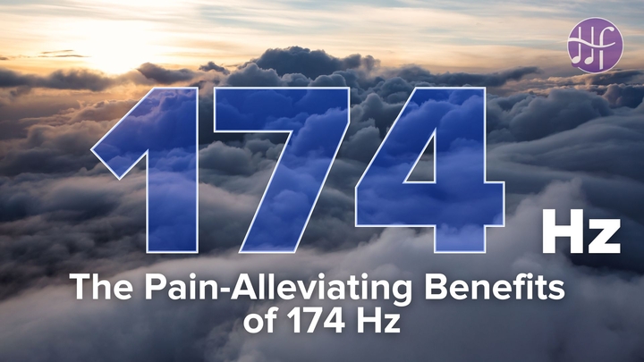 174hz: The Pain-Alleviating Benefits